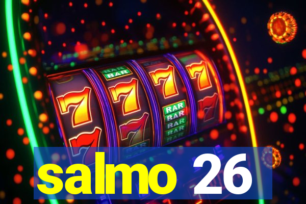 salmo 26